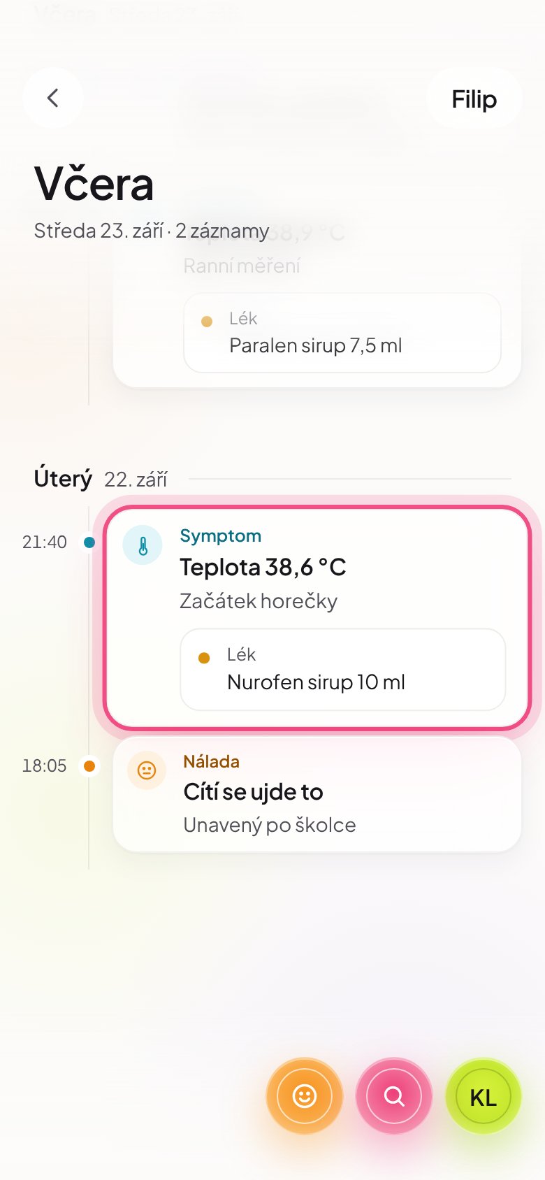 Časová osa v aplikaci LifeOS: úterý 21:40, teplota 38,6 °C, Nurofen sirup 10 ml